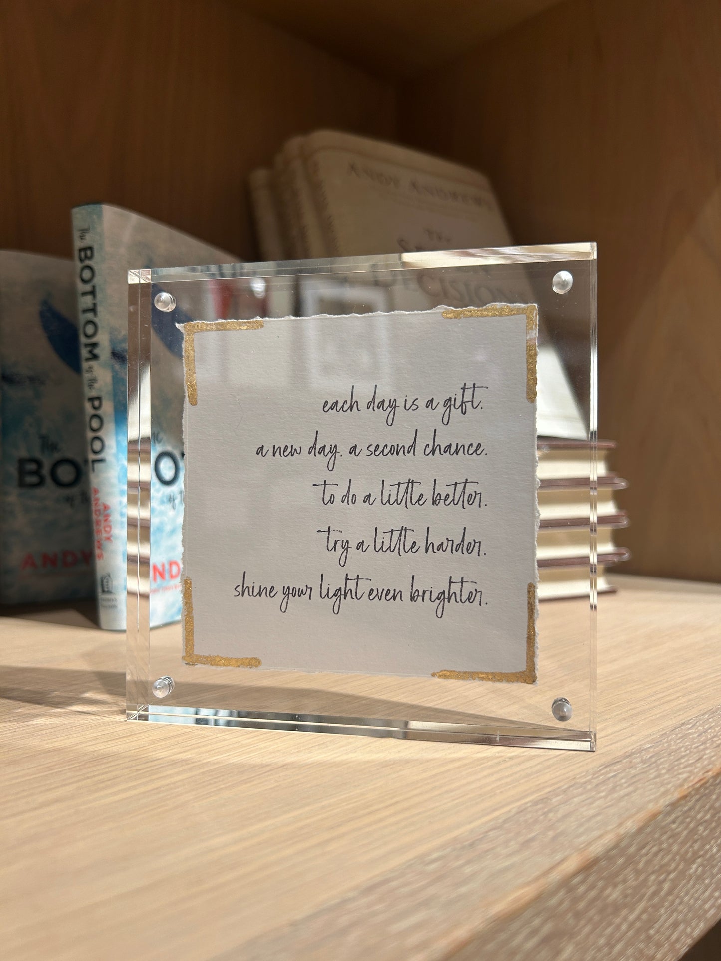 Each Day is a Gift - Acrylic Frame