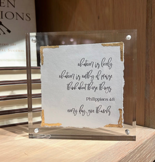 Philippians 4:8 - Acrylic Frame