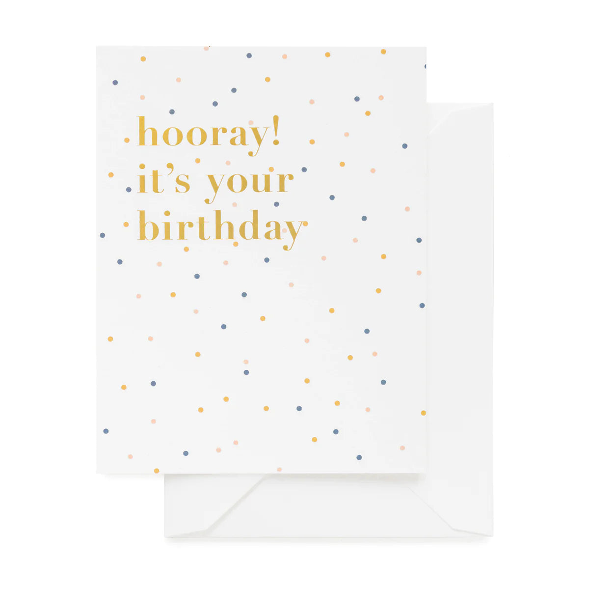 Hooray! It's Your Birthday Greeting Card
