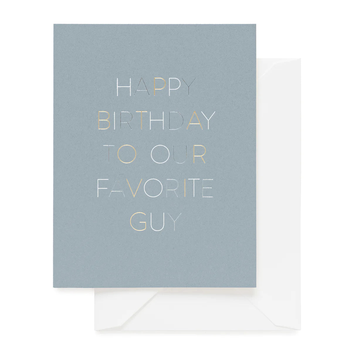 Our Favorite Guy Greeting Card