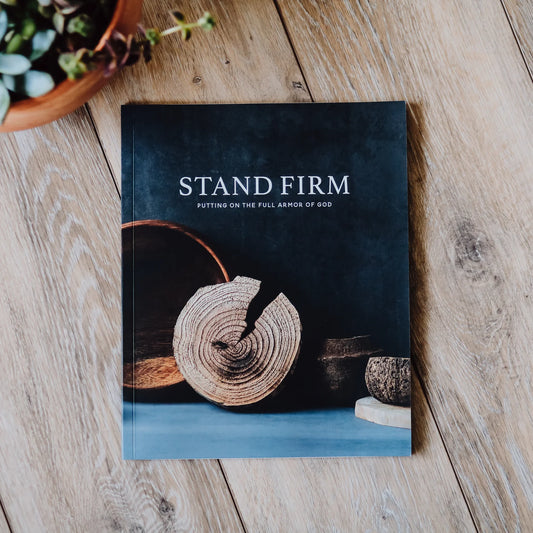 Stand Firm | Armor of God Study