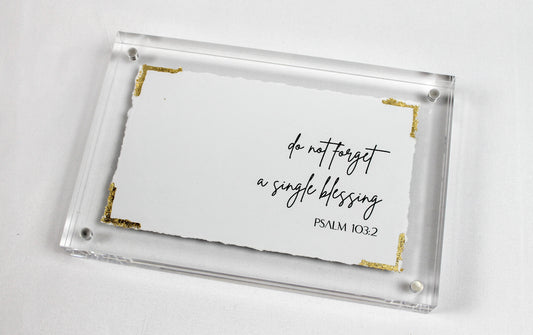 Psalm 103:2 - Acrylic Frame